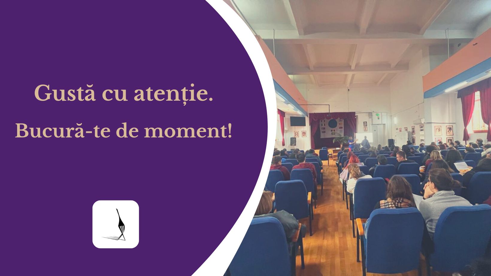 Incepe a 3-a editie Gusta cu atentie. Bucura-te de moment